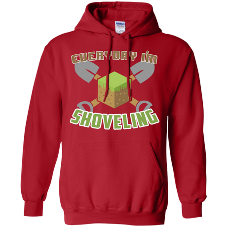 Everyday Shoveling Pullover Hoodie