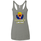 Everything Is Unfair Women's Triblend Racerback Tank