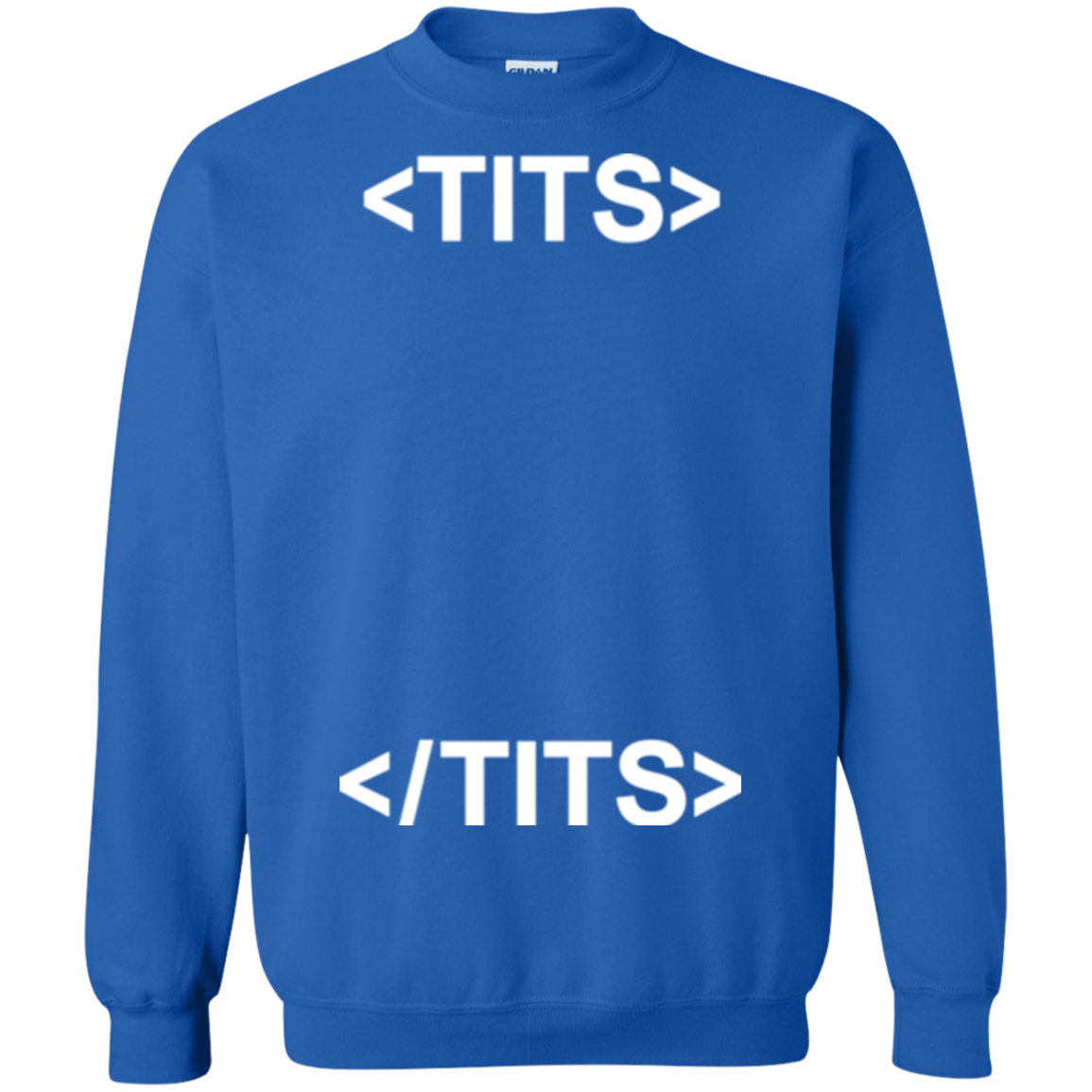 Tits Crewneck Sweatshirt