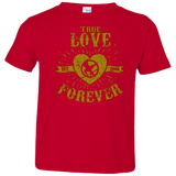 True Love Forever Games Toddler Premium T-Shirt