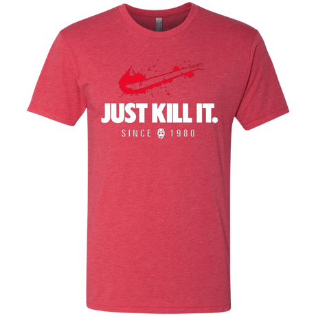 Just Kill It Men's Triblend T-Shirt