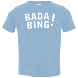 Bada bing Toddler Premium T-Shirt
