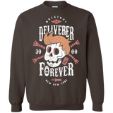 Deliverer Forever Crewneck Sweatshirt
