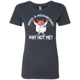 Why not me Women's Triblend T-Shirt