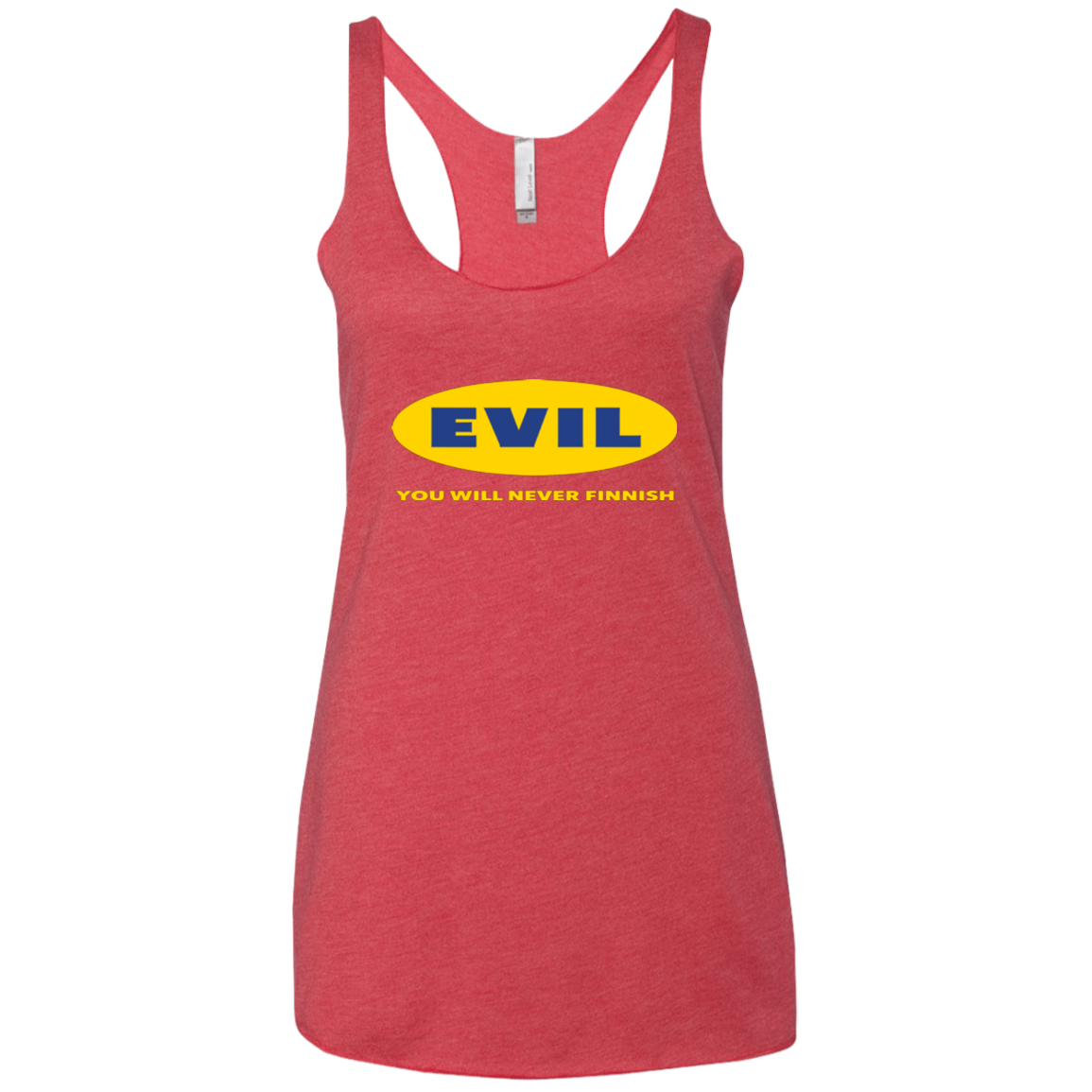 EVIL Never Finnish Women's Triblend Racerback Tank