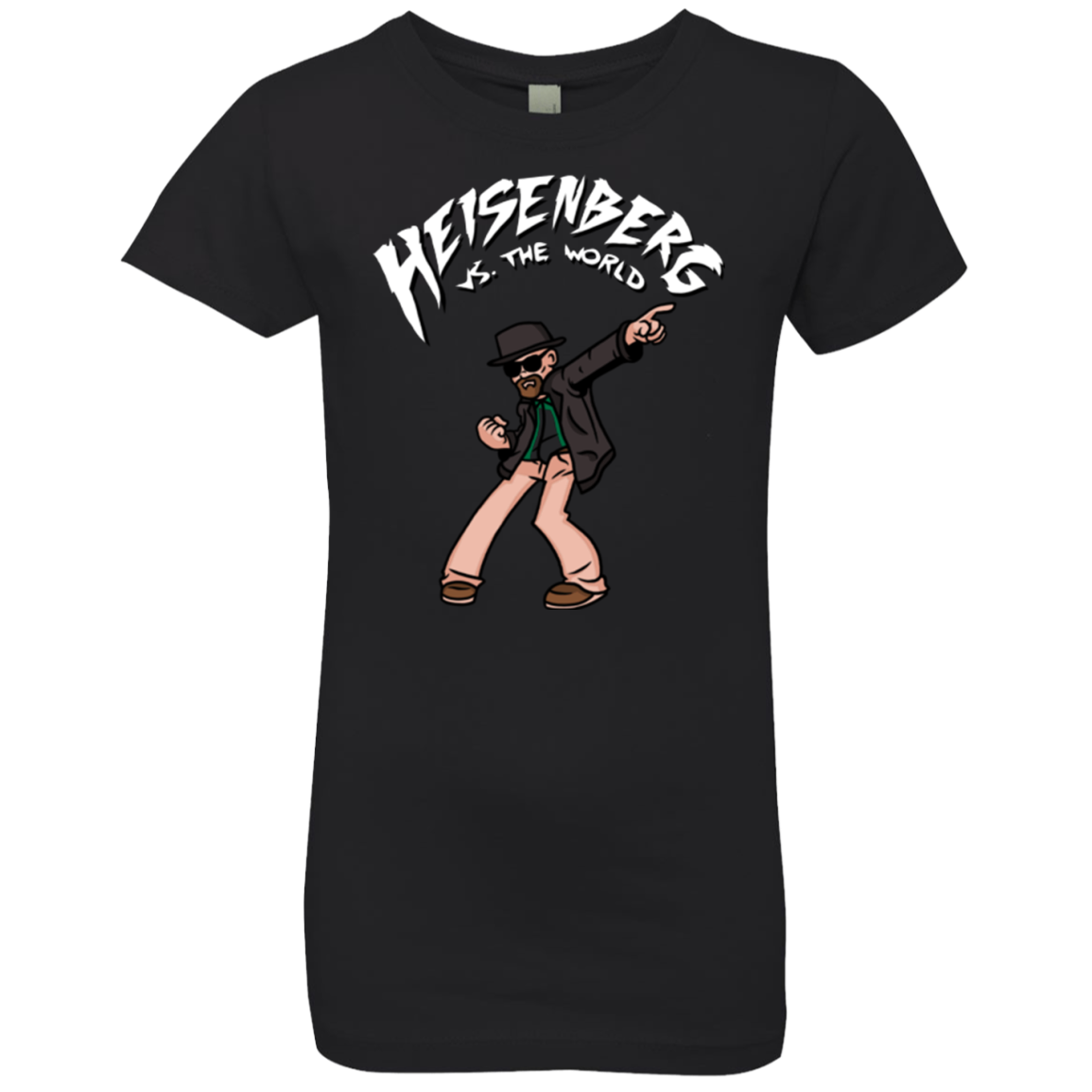 Heisenberg vs the World Girls Premium T-Shirt