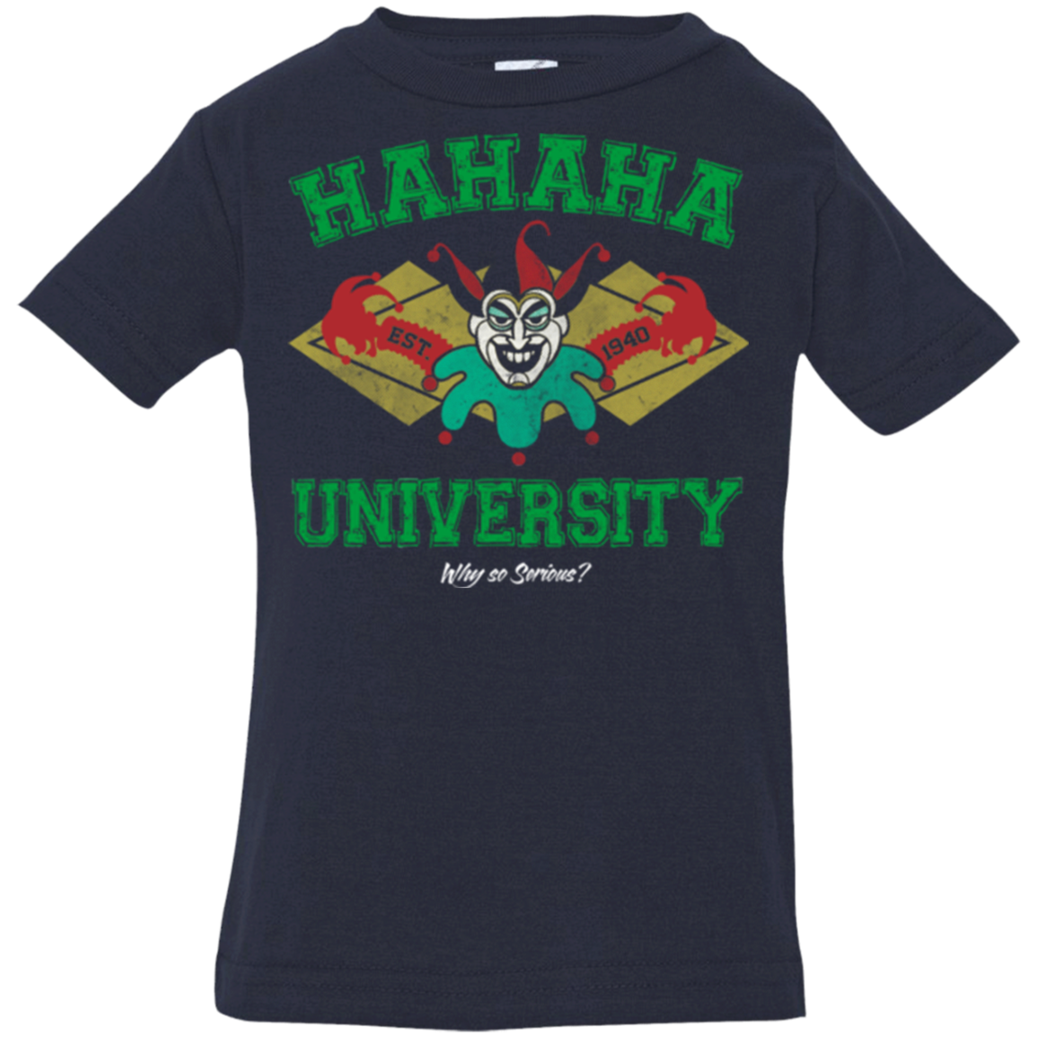 Hahaha University Infant Premium T-Shirt