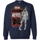 Old Rockers Never Die Crewneck Sweatshirt