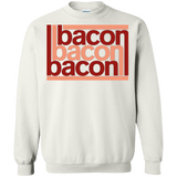 Bacon-Bacon-Bacon Crewneck Sweatshirt