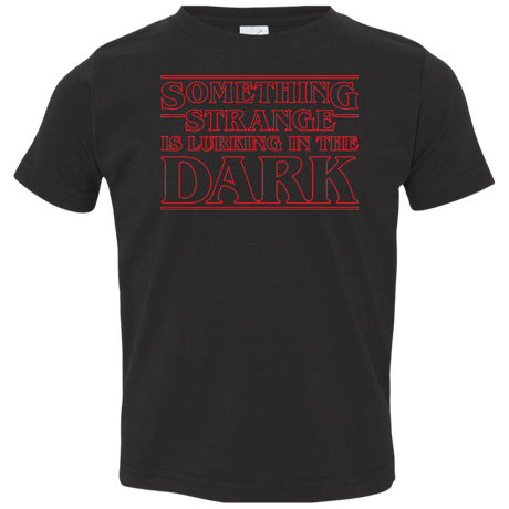 Something Strange Toddler Premium T-Shirt