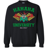 Hahaha University Crewneck Sweatshirt