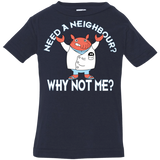 Why not me Infant Premium T-Shirt