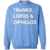 Tranks Lobos Zipheads Crewneck Sweatshirt