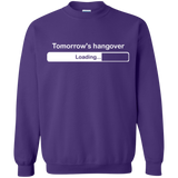 Tomorrow's hangover Crewneck Sweatshirt