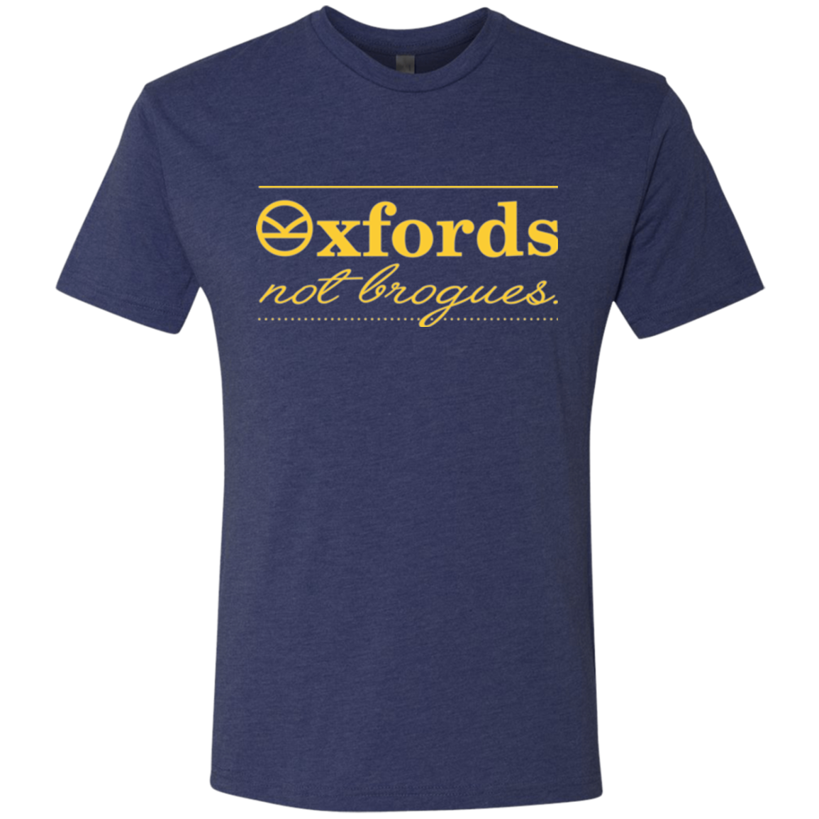 Oxfords Not Brogues Men's Triblend T-Shirt