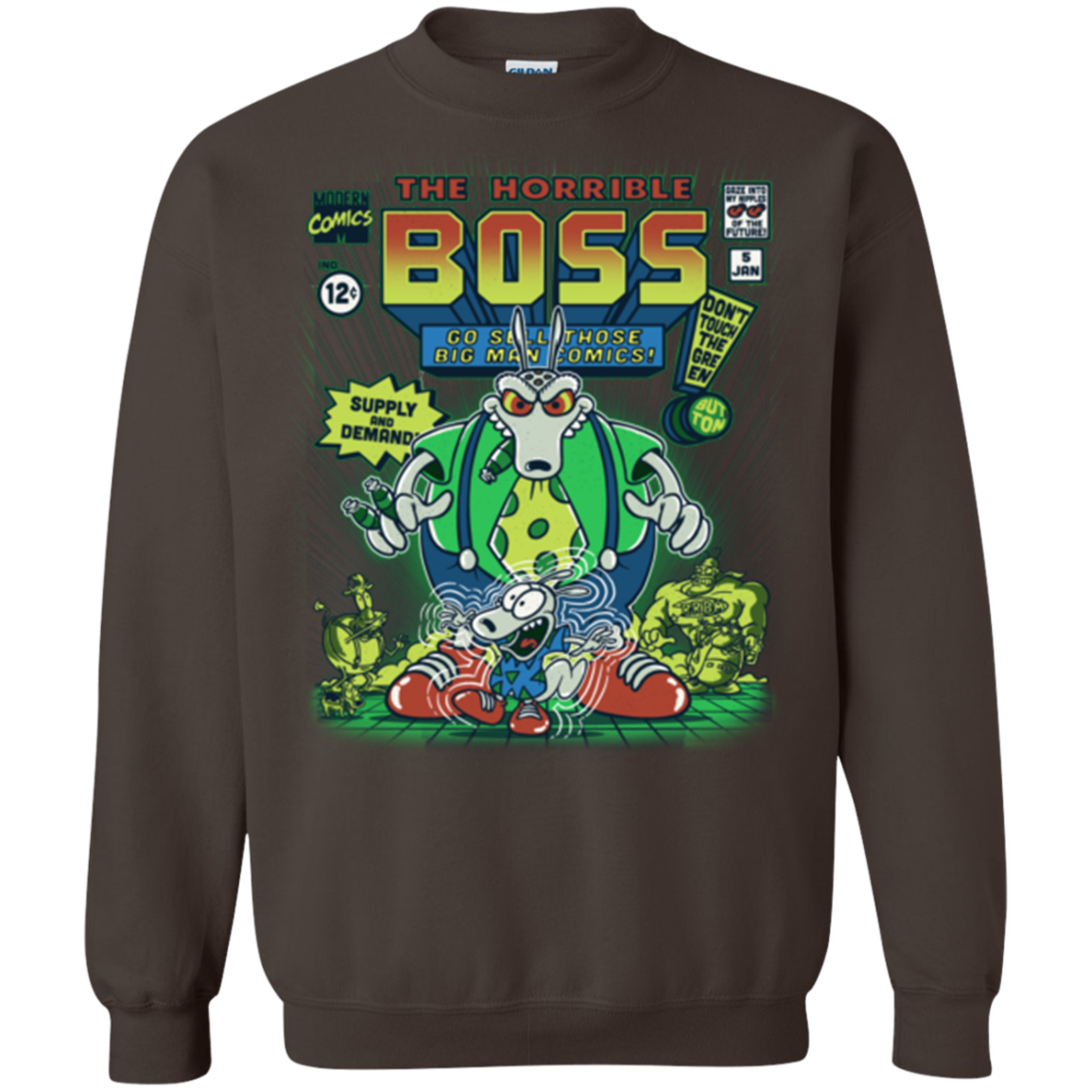 The Horrible Boss Crewneck Sweatshirt