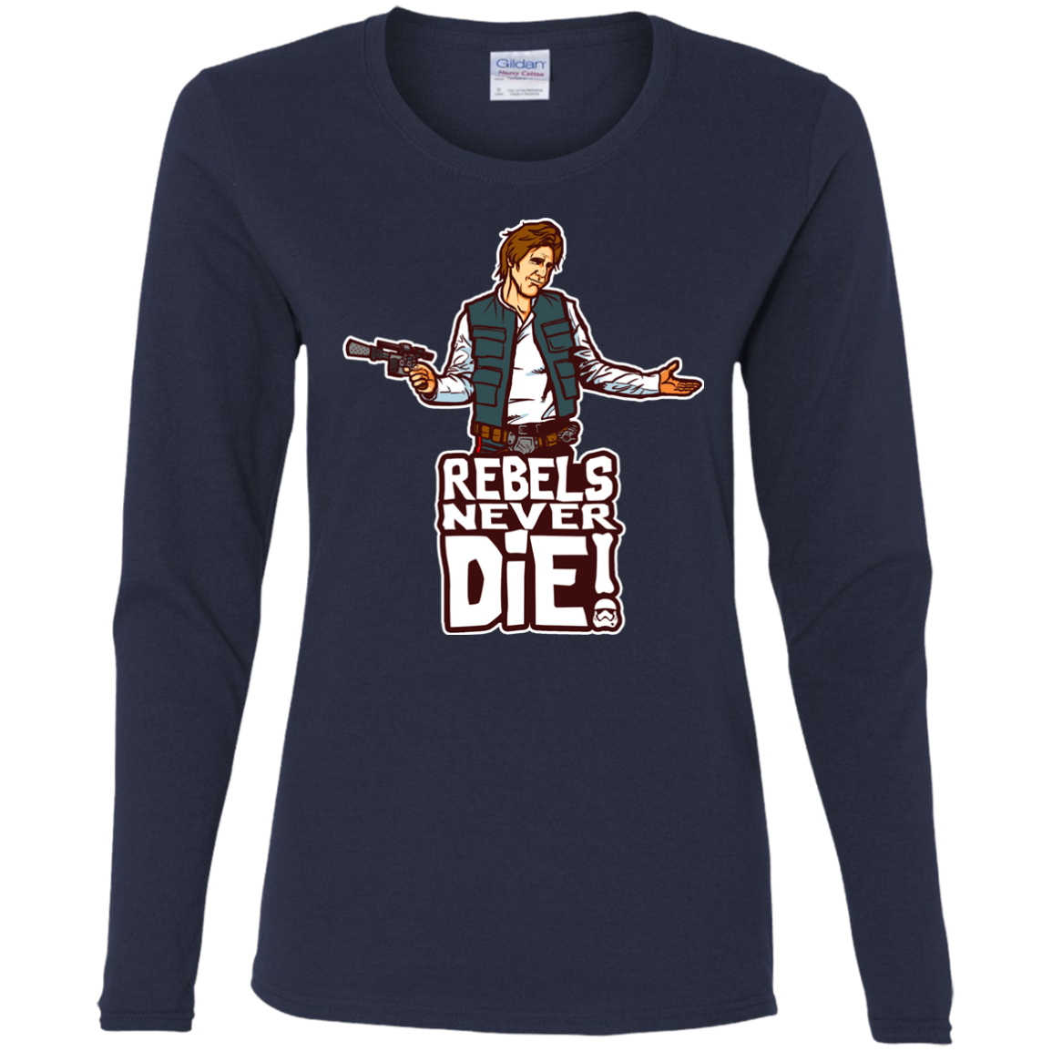 Rebels Never Die Women's Long Sleeve T-Shirt