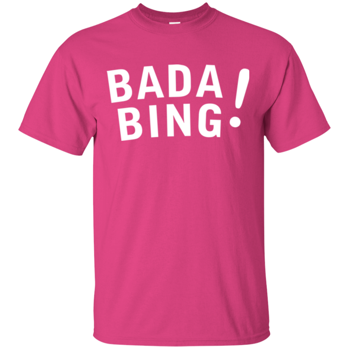 Bada bing T-Shirt