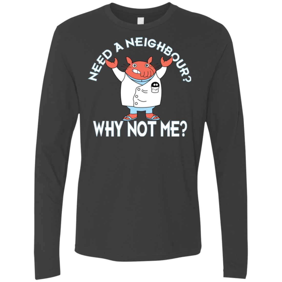 Why not me Men's Premium Long Sleeve