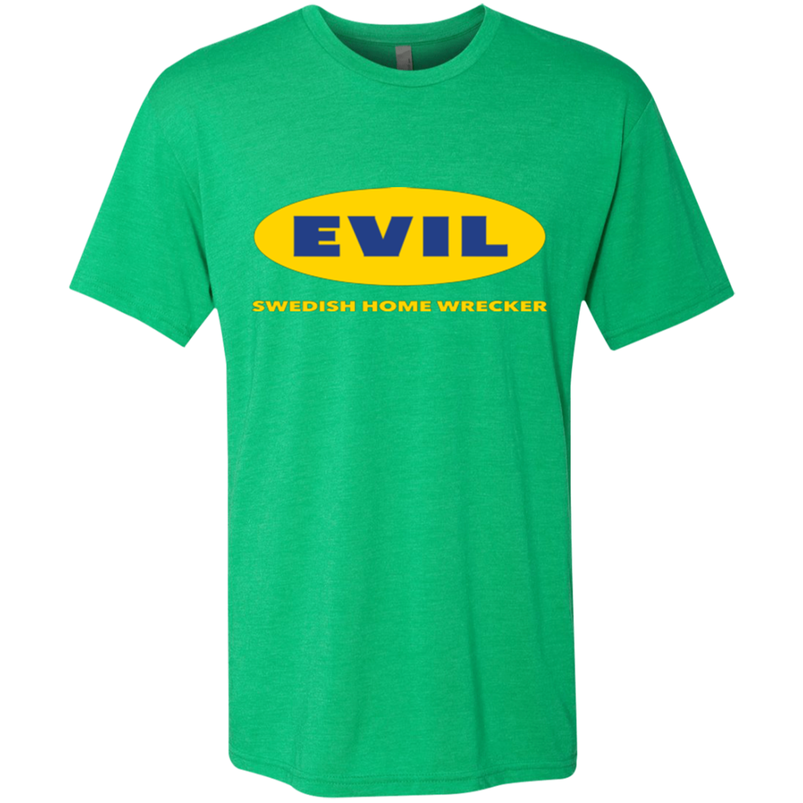 EVIL Home Wrecker Men's Triblend T-Shirt