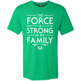 The Force is Strong in my Family Men's Triblend T-Shirt