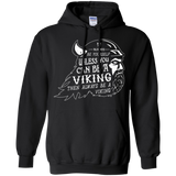 Always Be a Viking Pullover Hoodie