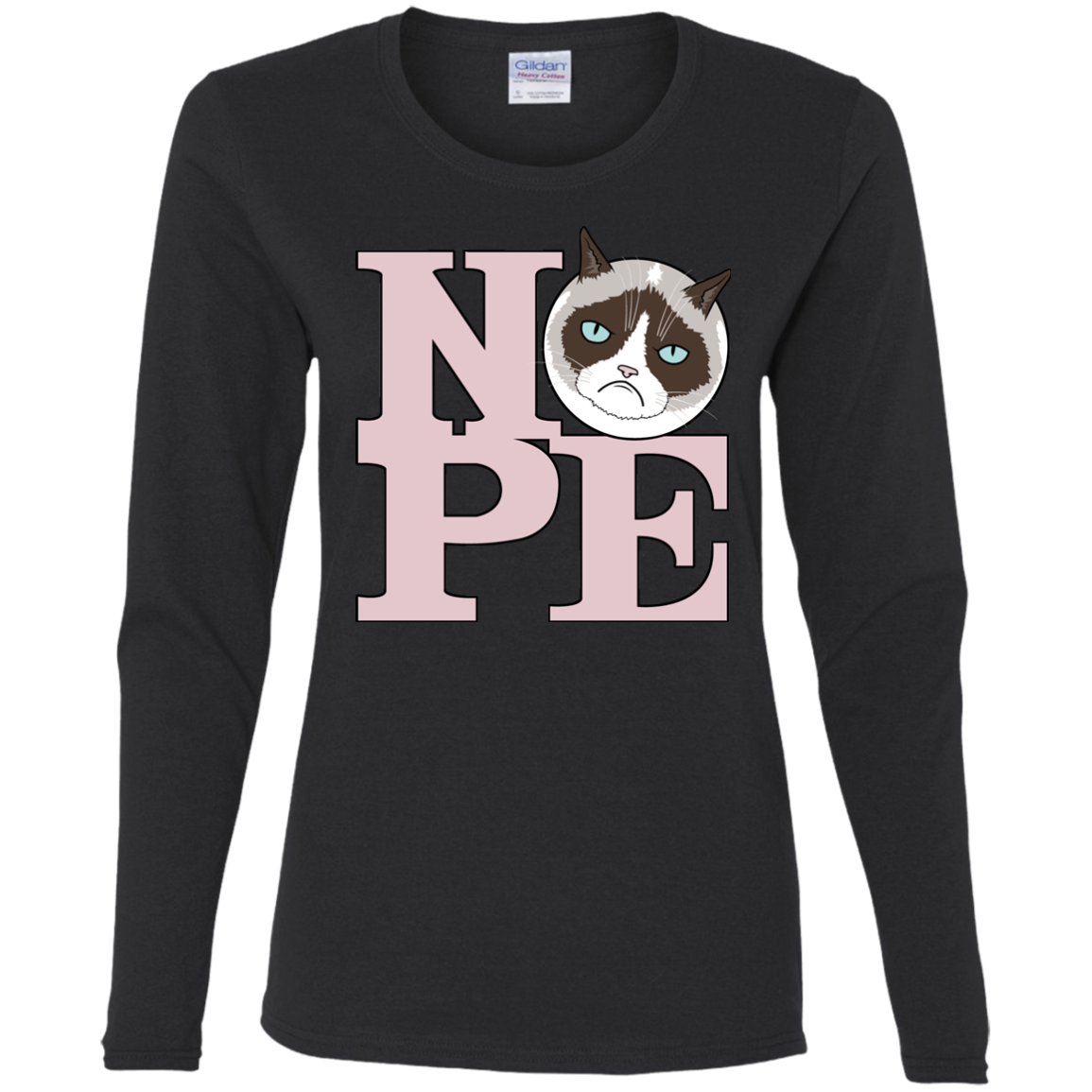 All You Need is NOPE Women's Long Sleeve T-Shirt