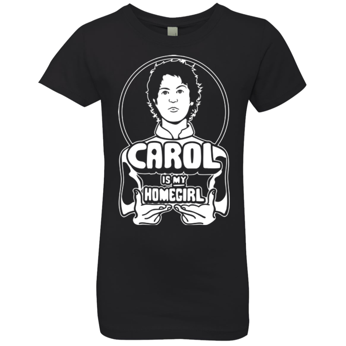 Homegirl Carol Girls Premium T-Shirt