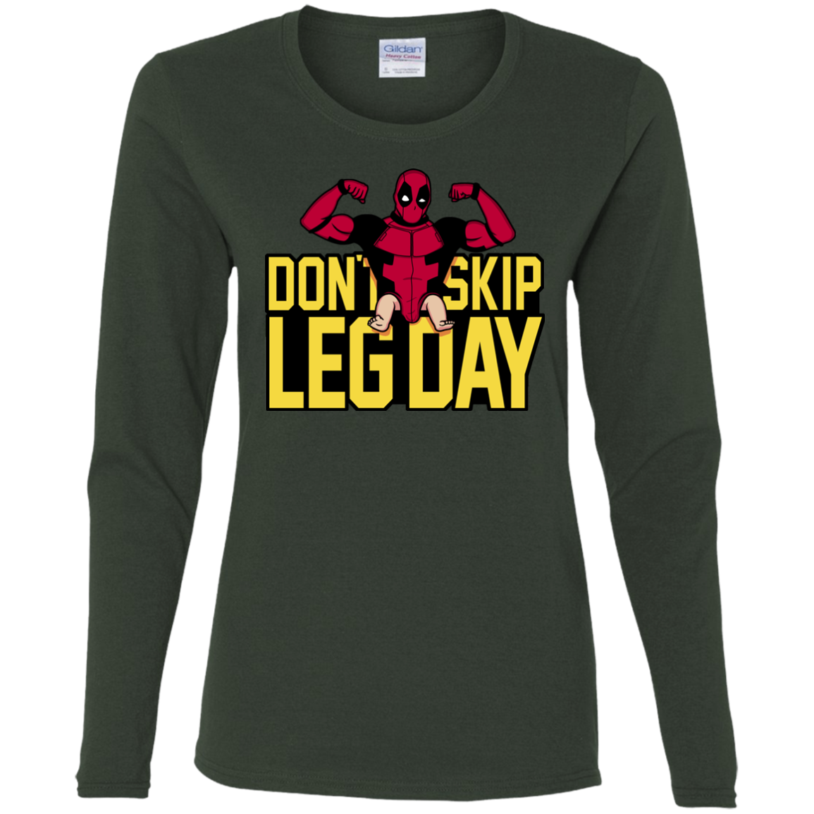 Dont Skip Leg Day Women's Long Sleeve T-Shirt
