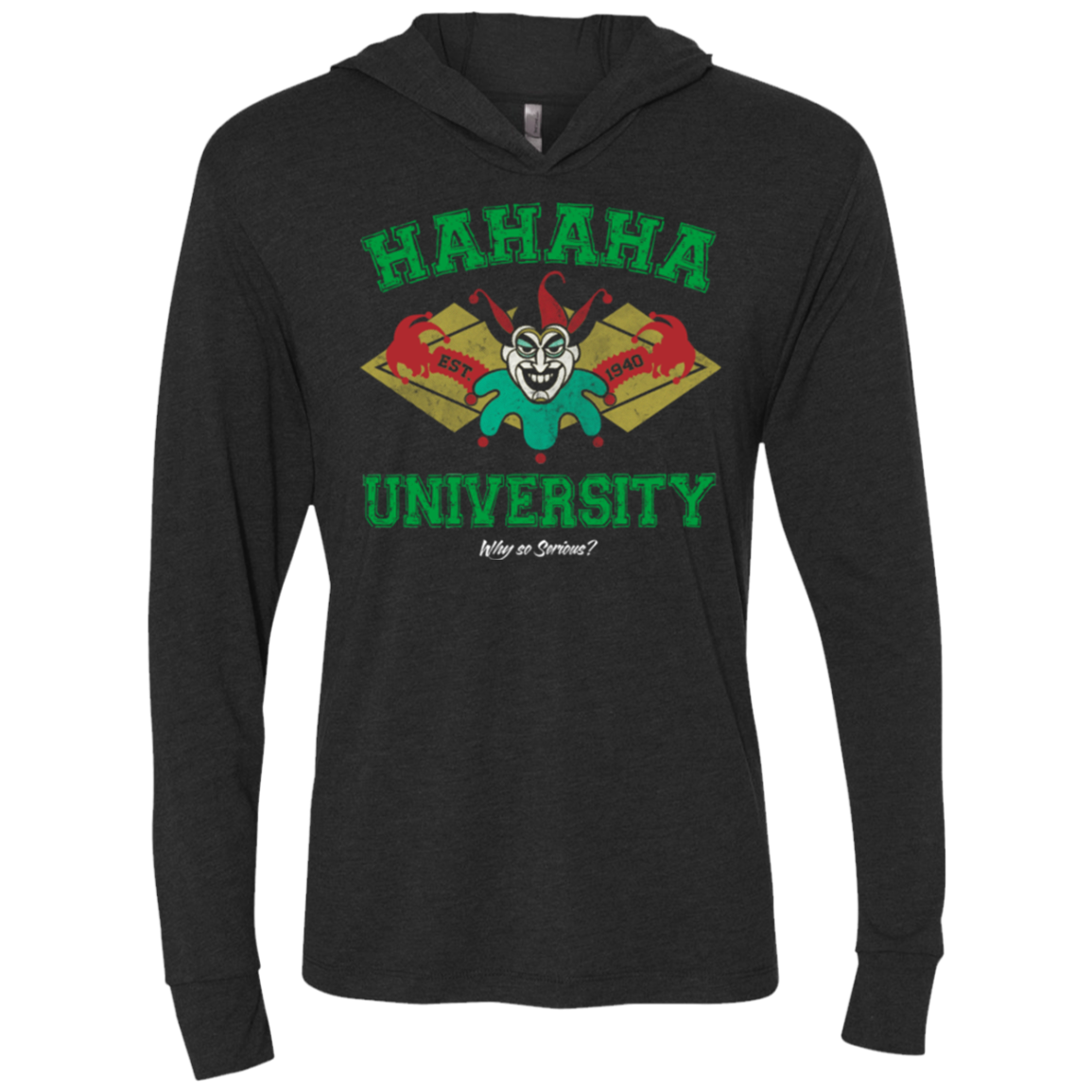 Hahaha University Triblend Long Sleeve Hoodie Tee