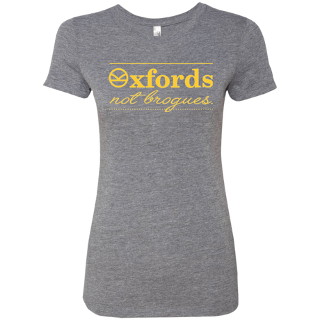 Oxfords Not Brogues Women's Triblend T-Shirt