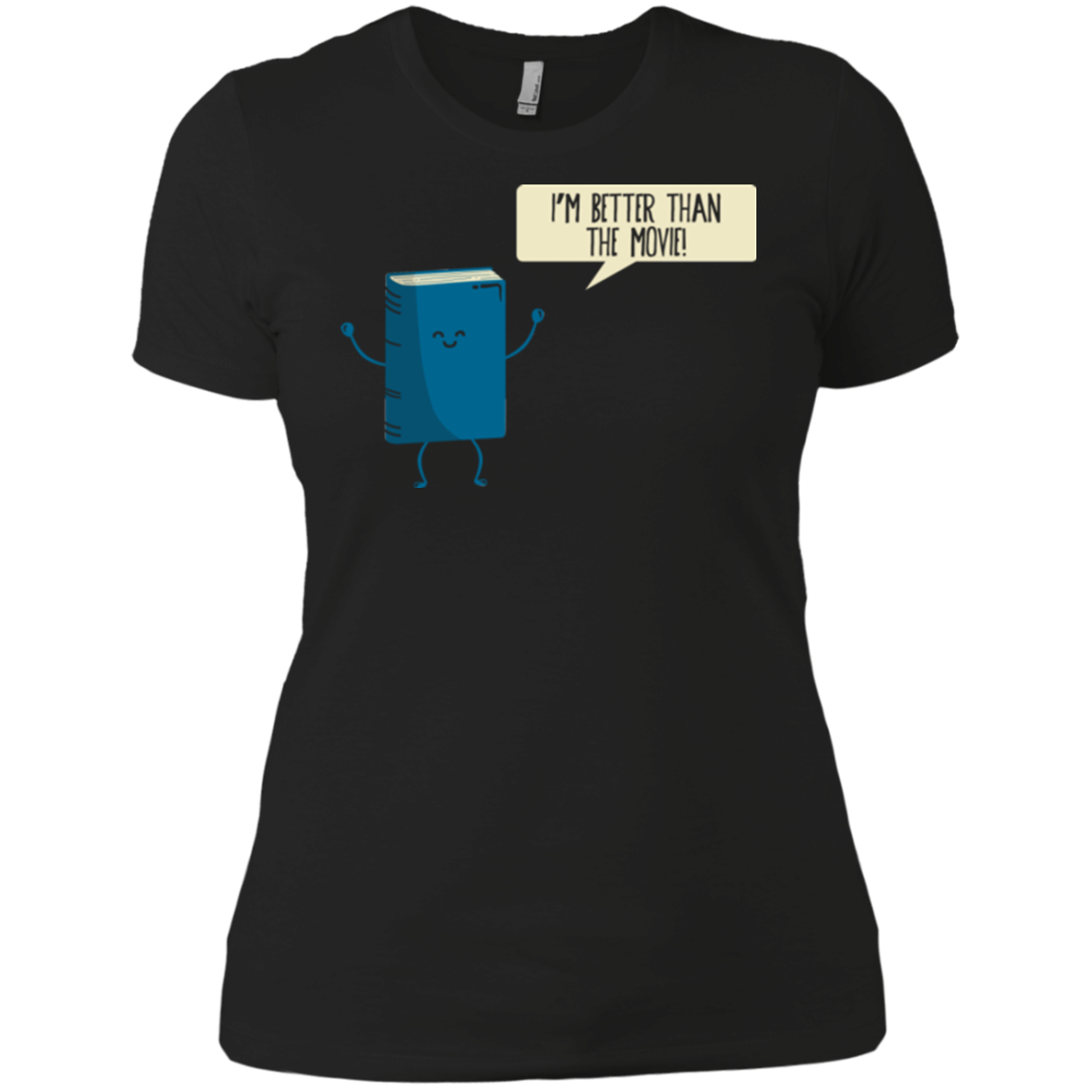 I'm Better Than The  Movie Women's Premium T-Shirt