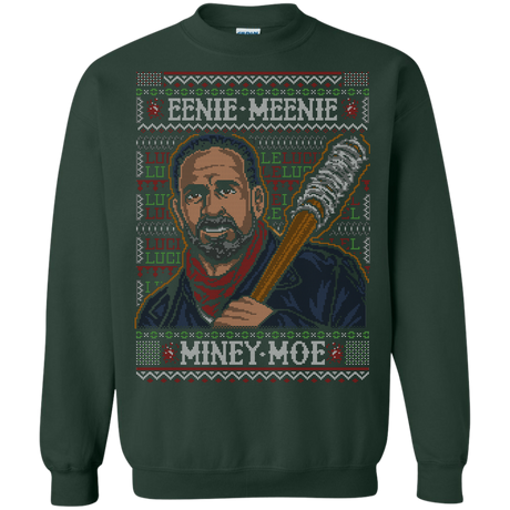 Eenie Meenie Miney Moe Crewneck Sweatshirt