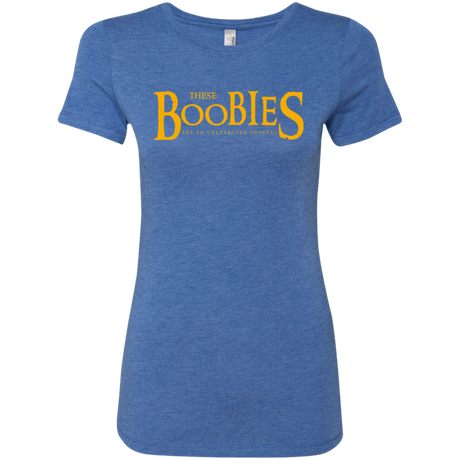 These boobies Women's Triblend T-Shirt