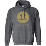 Have A Day Pullover Hoodie