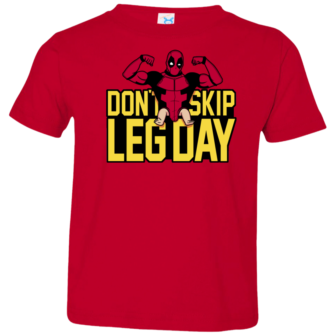 Dont Skip Leg Day Toddler Premium T-Shirt