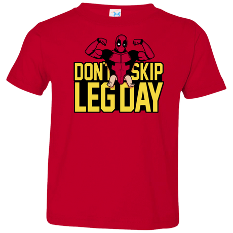 Dont Skip Leg Day Toddler Premium T-Shirt