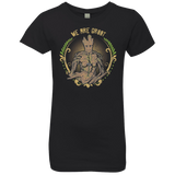 We are Groot Girls Premium T-Shirt