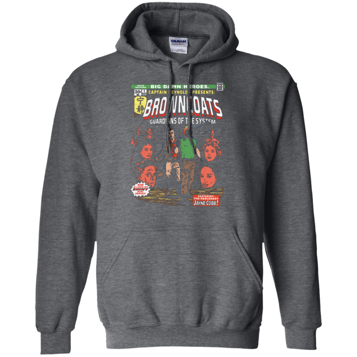 Big Damn Heroes Pullover Hoodie