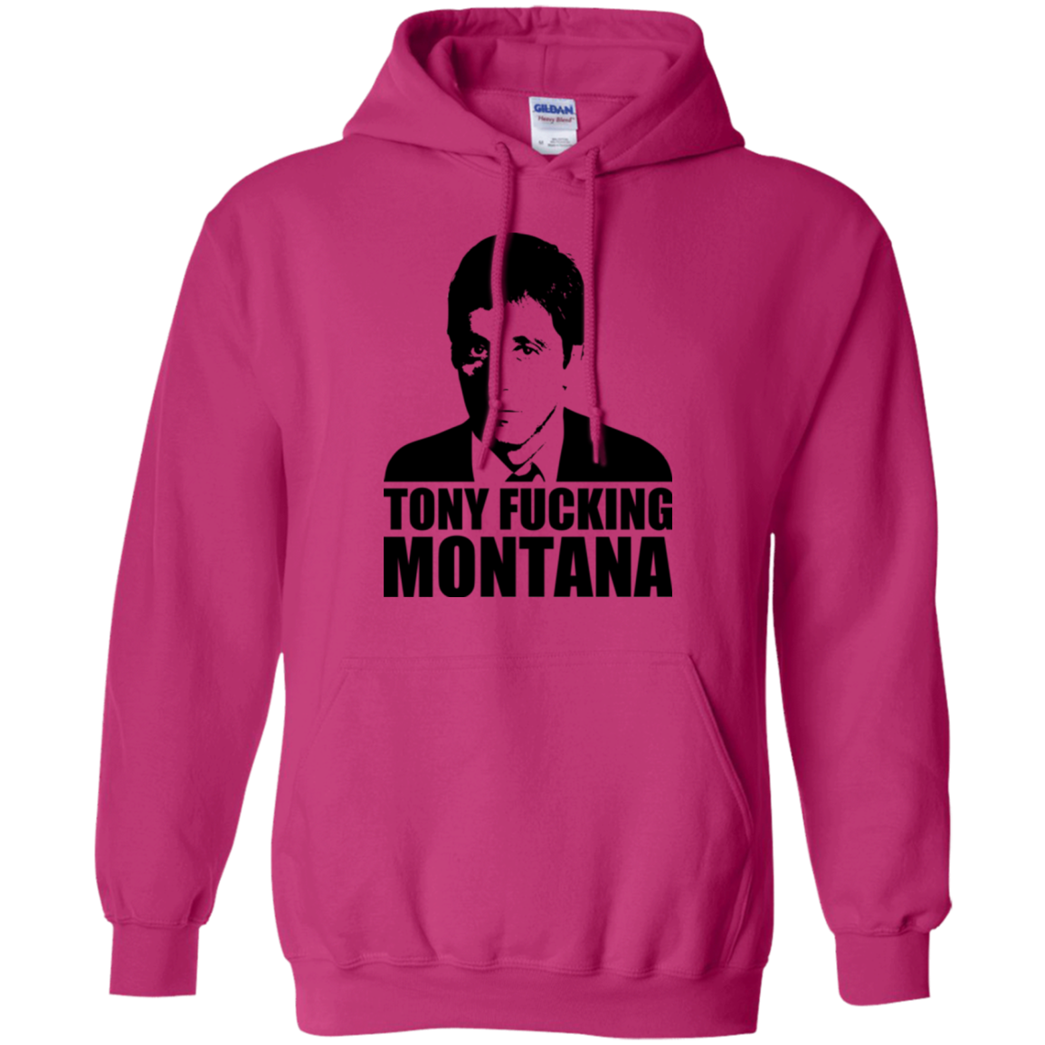 Tony Fucking Montana Pullover Hoodie