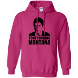 Tony Fucking Montana Pullover Hoodie