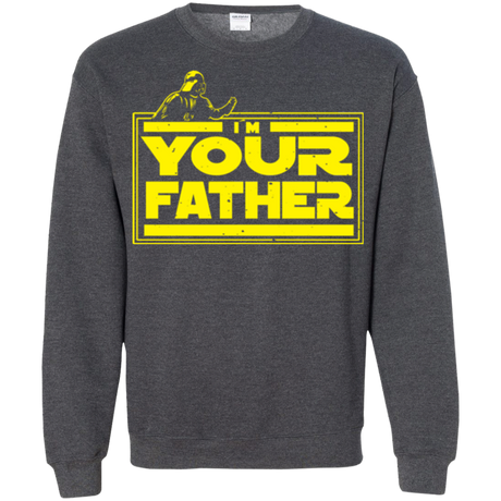 I M Your Father Crewneck Sweatshirt