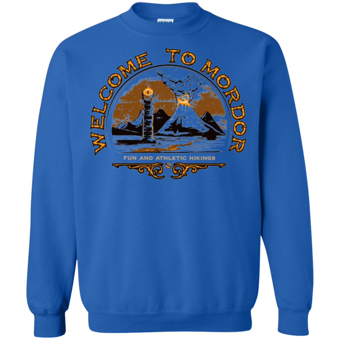 Welcome to Mordor Crewneck Sweatshirt