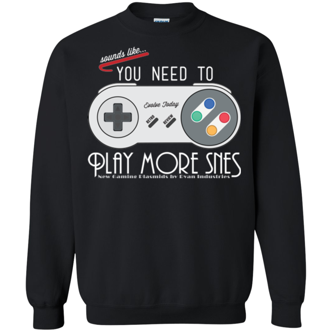 Evolve Today! Play More SNES Crewneck Sweatshirt
