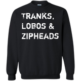 Tranks Lobos Zipheads Crewneck Sweatshirt