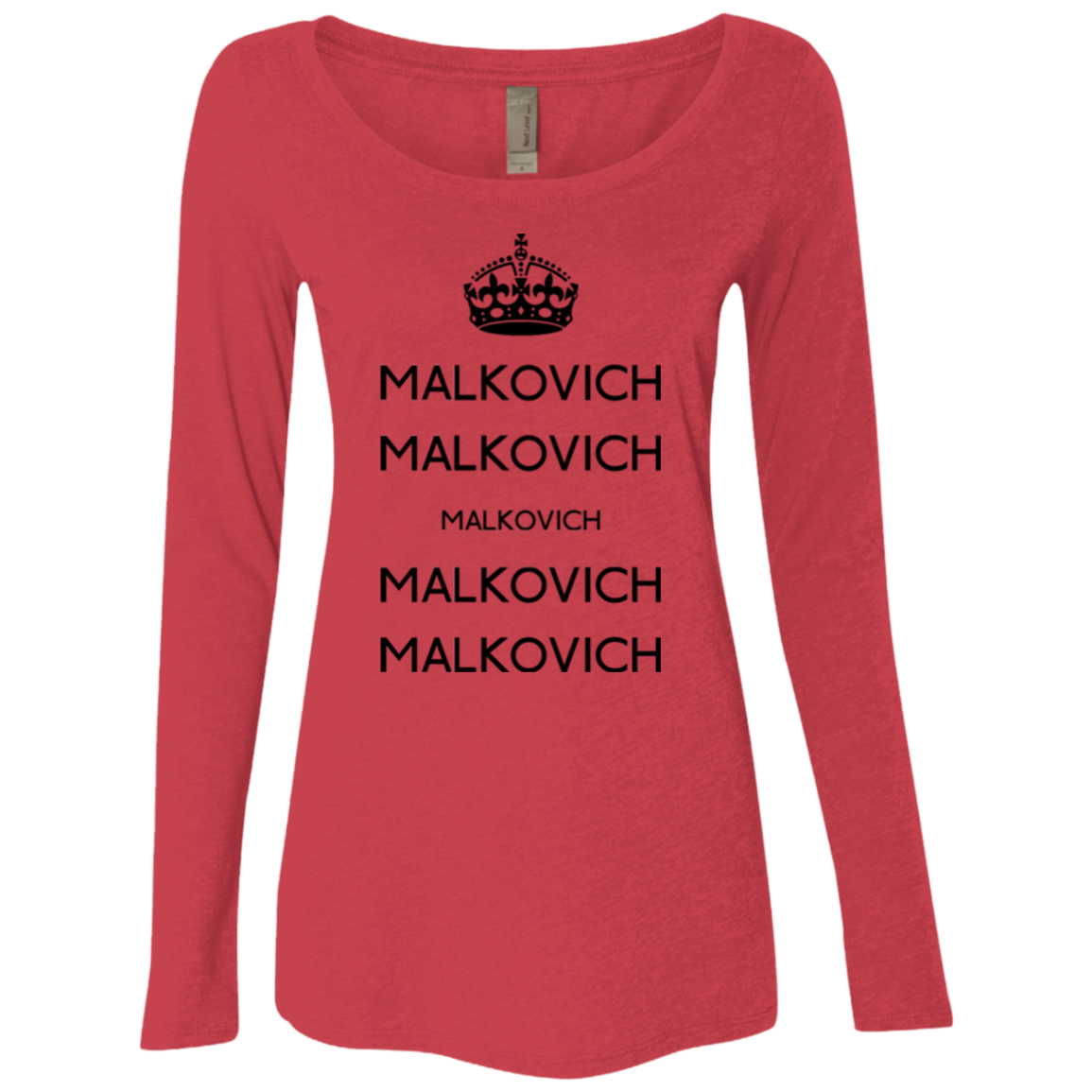 Keep Calm Malkovich Women's Triblend Long Sleeve Shirt