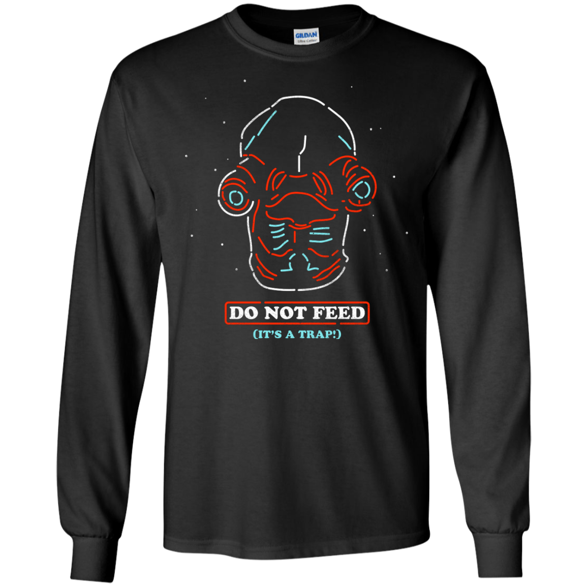 Do Not Feed Men's Long Sleeve T-Shirt