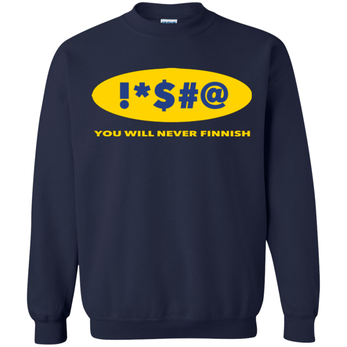 Swearing Never Finnish Crewneck Sweatshirt