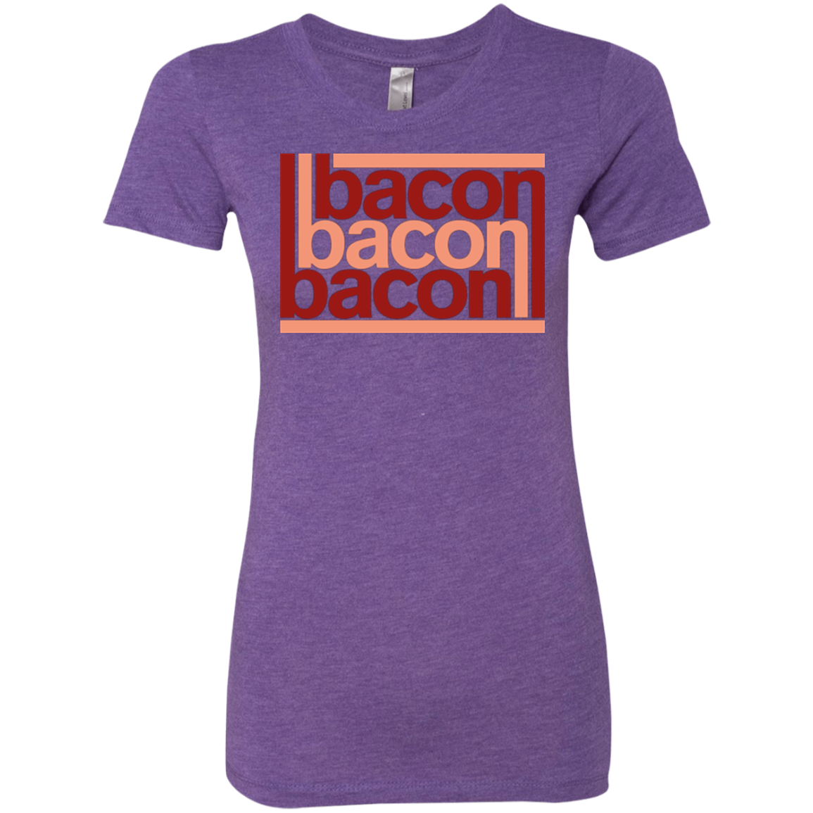 Bacon-Bacon-Bacon Women's Triblend T-Shirt