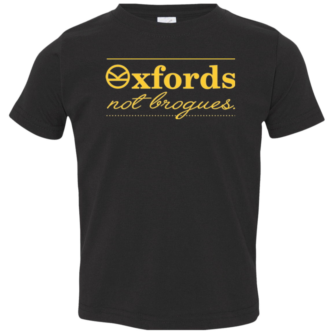 Oxfords Not Brogues Toddler Premium T-Shirt